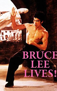 Bruce Lee Lives!