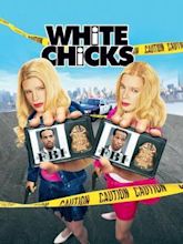 White Chicks