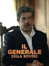 Il generale Della Rovere