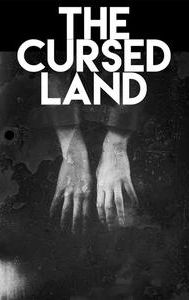 The Cursed Land