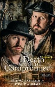 Death and Compromise