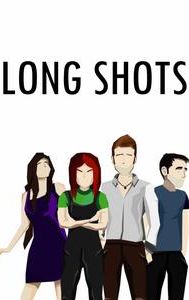 Long Shots