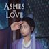 Ashes of Love