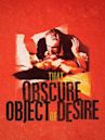 That Obscure Object of Desire