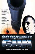 Doomsday Gun (1994) - Posters — The Movie Database (TMDB)