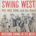 Swing West: Western Swing At Its Best!