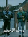 The Misfortunates