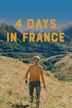 4 Days in France