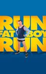 Run Fatboy Run