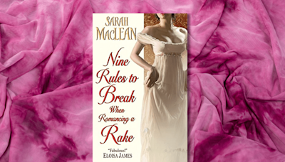 'Nine Rules to Break When Romancing a Rake' Is on TIME’s List of the 50 Best Romance Novels