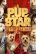 Pup Star: Better 2Gether