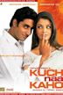 Kuch Naa Kaho