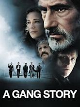 A Gang Story – Eine Frage der Ehre