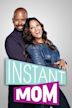 Instant Mom