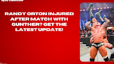 Randy Orton Injured After Match with Gunther Get the Latest Update! #WWE #RandyOrton #InjuryUpdate