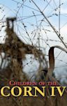 Children of the Corn IV: The Gathering