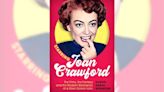 New book explores the life and cultural impact of film icon Joan Crawford