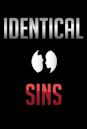 Identical Sins | Crime, Drama, Thriller