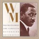 Wes Montgomery: The Complete Riverside Recordings