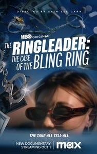 The Ringleader: The Case of the Bling Ring