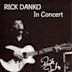 Rick Danko in Concert