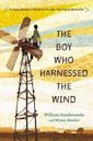 The Boy Who Harnessed the Wind