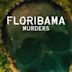 Floribama Murders