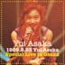 1989.8.23 Yui Asaka Special Live in Osaka [+2]