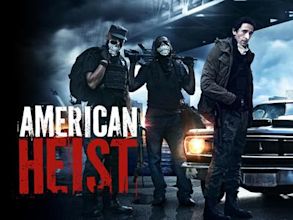 American Heist