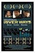 River Ways