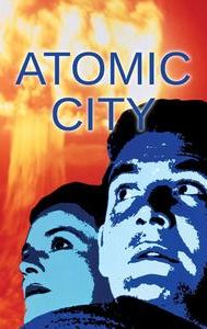 The Atomic City