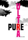 Ultra Pure | Comedy, Drama, Thriller