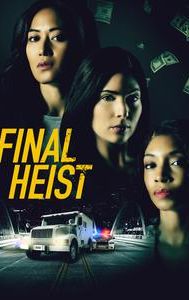 Final Heist