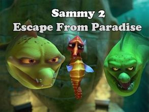 A Turtle's Tale 2: Sammy's Escape from Paradise