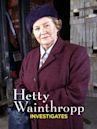 Hetty Wainthropp Investigates