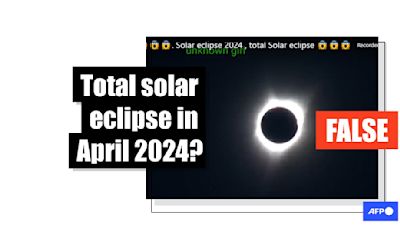 Old video falsely shared as North American solar eclipse in 2024
