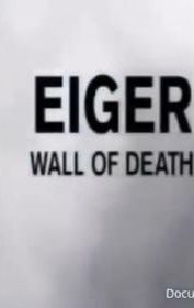 Eiger: Wall of Death