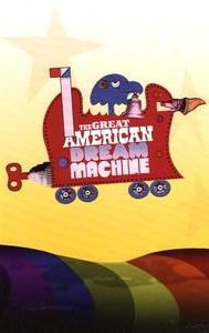 The Great American Dream Machine