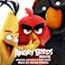 Angry Birds Movie [Original Motion Picture Score]