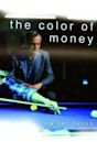 The Color of Money