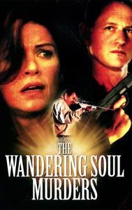 The Wandering Soul Murders