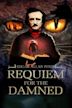 Edgar Allan Poe's Requiem for the Damned