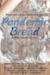 Pandemic Bread