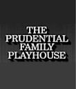 Prudential Family Playhouse