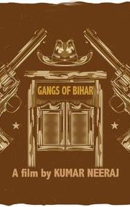 Gangs of Bihar | Crime