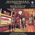 Mussorgsky: Pictures at an Exhibition; Night on Bald Mountain; Borodin: In the Steppes of Central Asia