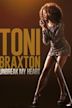 Toni Braxton: Unbreak My Heart