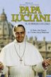 Papa Luciani - Il sorriso di Dio