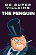 DC Super-Villains: The Penguin