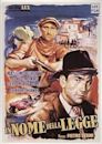 In the Name of the Law (1949 film)